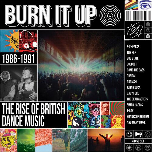 Burn It Up: Rise Of British Dance Music 1986-1991 - Burn It Up: The Rise Of British Dance Music 1986-1991 / Various [Compact Discs] Uk - Import