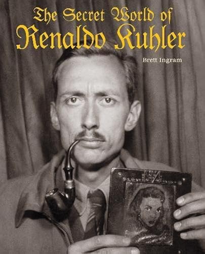 The Secret World Of Renaldo Kuhler