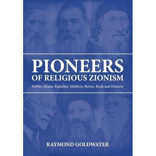 Pioneers Of Religious Zionism