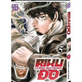 Riku-Do - La Rage Aux Poings - Tome 5
