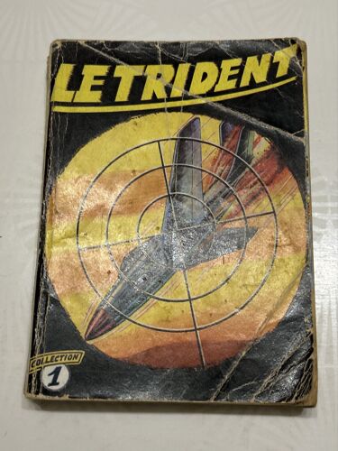 Le Trident A Travers Le Monde Bd Album N.1 (1 À 5) Août 1958