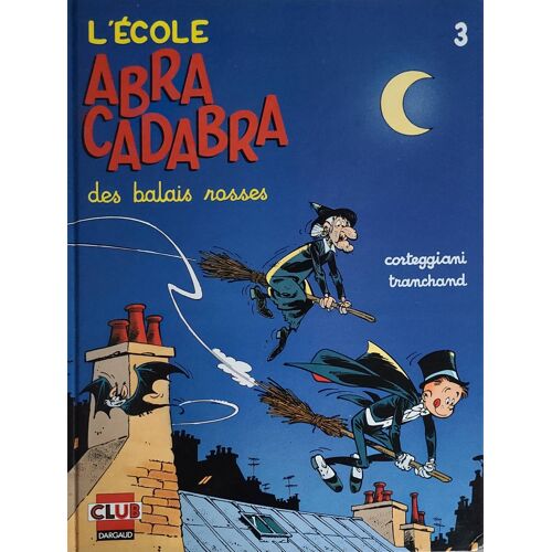 Bd École Abracadabra Tome 3