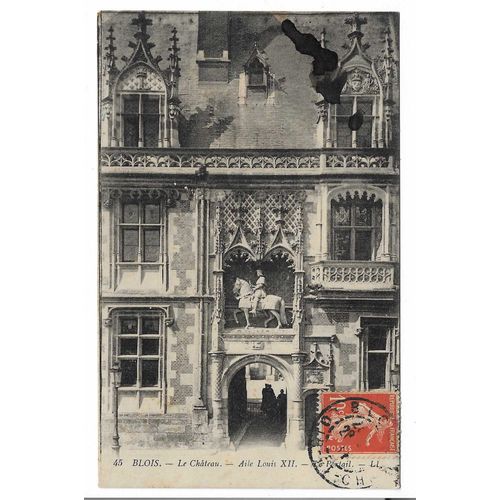 Carte Postale Blois , Le Château , Aile Louis Xii , Le Portail