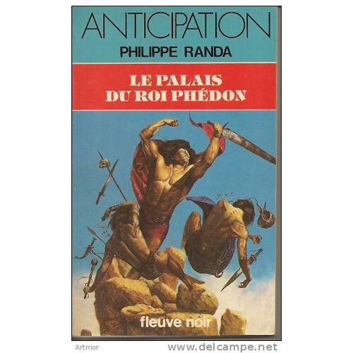 Philippe Randa - Le Palais Du Roi Phedon