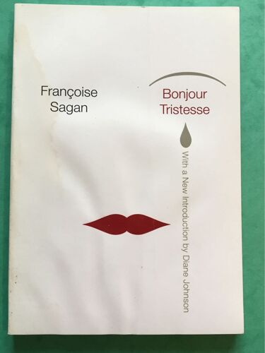 Bonjour Tristesse Françoise Sagan 