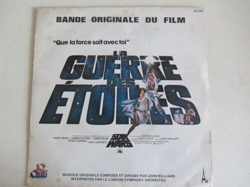 La Guerre Des Etoiles : Bande Originale Du Film Avec Mark Hamill - Harrison Ford - Carrie Fisher - Alec Guinness