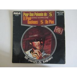 Pour Une Poignée De Dollars - Et Pour Quelques Dollars De Plus (Bande Originale Des Films Avec Clint Eastwood)