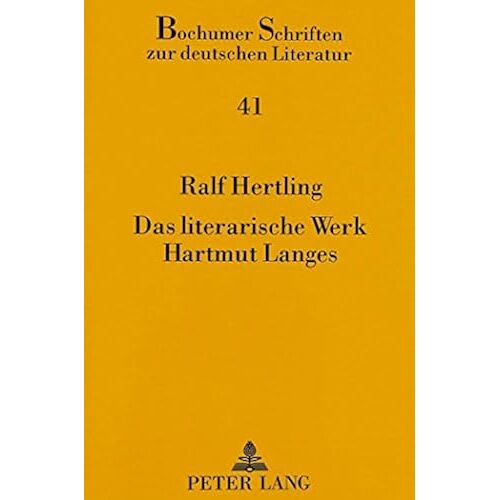 Hertling, R: Das Literarische Werk Hartmut Langes