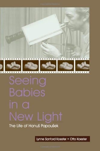 Seeing Babies In A New Light