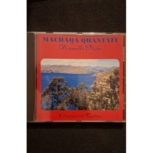 Machaqa Qhantati Nouvelle Aube Cd