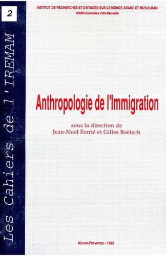 Anthropologie De L'immigration