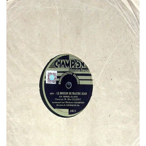 Max Gilbert - Orchestre Champion - Le Moulin De Maitre Jean - Le Petit Carillonneur - 25 Cm
