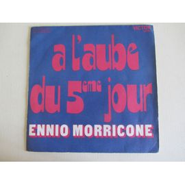 A L'Aube Du 5eme Jour (Bande Originale Du Film Avec Bud Spencer - Richard Johnson) - Le Carnaval Des Truands (Bande Originale Du Film Avec Klaus Kinski - Janet Leigh)