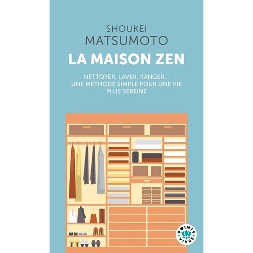 La Maison Zen - Leçons D'un Moine Bouddhiste