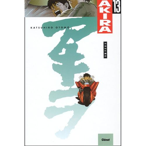 Akira - Couleur - Tome 13 : Feux