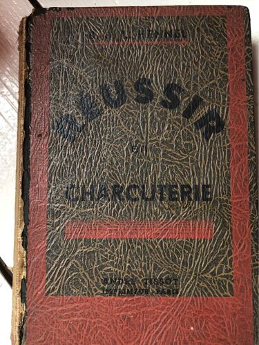 Livre Réussir En Charcuterie (Henel)