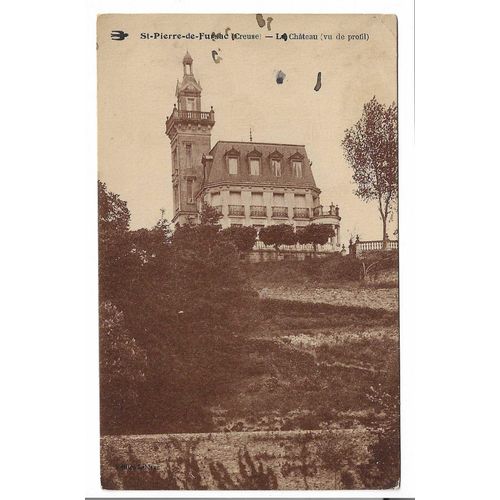 Carte Postale St-Pierre-De-Fursac , Creuse , Le Château , Vu De Profil