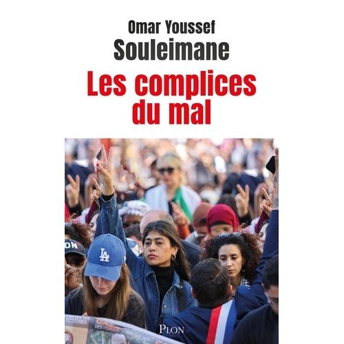 Les Complices Du Mal