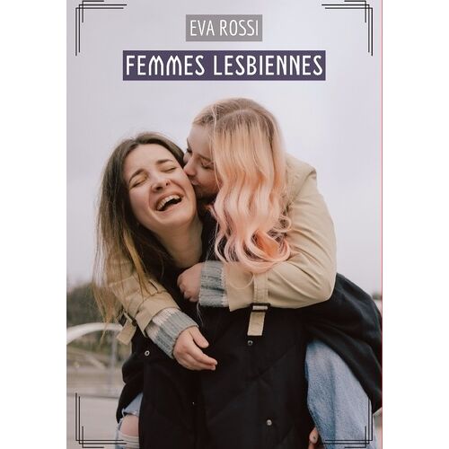 Femmes Lesbiennes