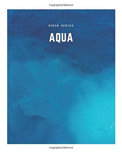 Aqua: A Decorative Book Perfect For Stacking On Coffee Tables & Bookshelves Customized Interior Design & Home Decor (Ocean Series)
