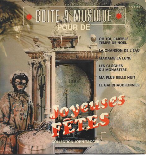 John Tagger Collection "Boîte À Musique Pour De Joyeuses Fêtes" Vinyle 45 T 17 Cm - Ep - Pathé Marconi Emi - 1960