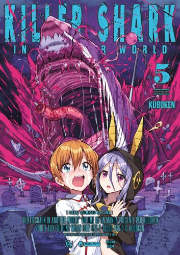Killer Shark In Another World - Tome 5