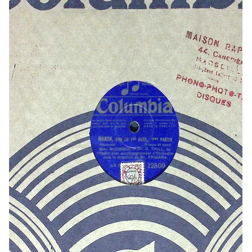 Mme Mc Cormic & M. G. Thill De L'Opéra Avec Accompagnement D'Orchestre Sous La Direction De M. Frigara - Manon