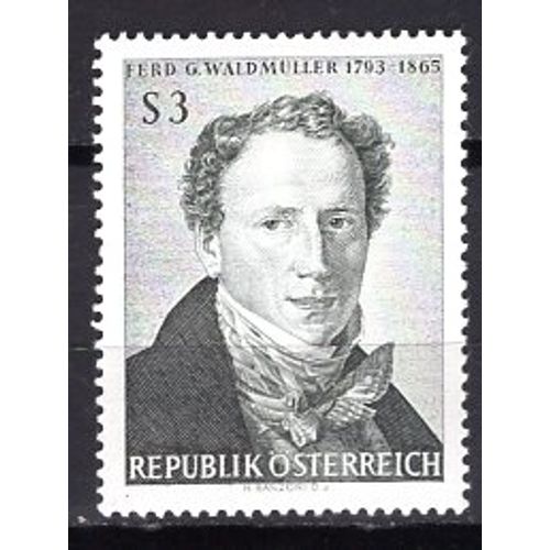 Autriche 1965 Le Peintre Ferdinand Georg Waldmuller Yvert N° 1029 Neuf**