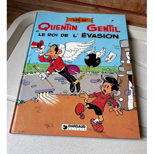 Quentin Gentil Et Le Roi De L'Évasion (Eo 1982)