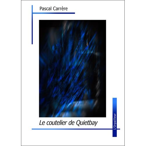 Le Coutelier De Quietbay