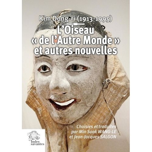 L'oiseau "De L'autre Monde" Et Autres Nouvelles