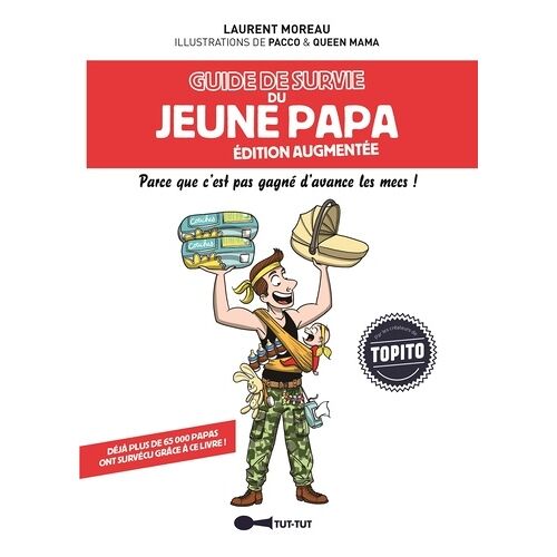 Guide De Survie Du Jeune Papa