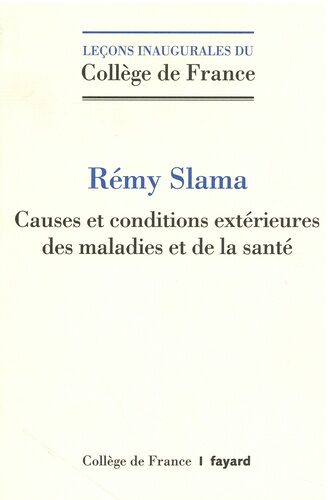 Causes Et Conditions Extérieures Des Maladies Et De La Santé