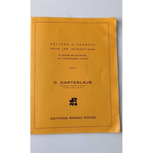 Solfège À Chanter Pour Les Intonations, 13 Leçons En Clé De Sol Avec Accompagnement De Piano