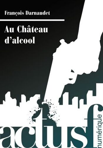 Au Château D'alcool