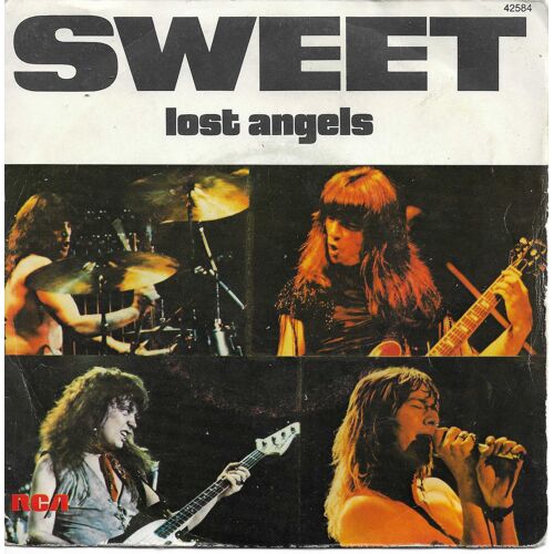 The Sweet (Brian Connolly, Steve Priest, Andy Scott, Mick Tucker) : Lost Angels (Scott, Priest, Tucker, Connolly) 3'59 / Funk It Up 3'30