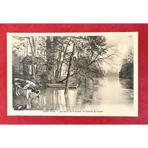 Carte Postale Ancienne Animée Cpa Ciron Indre. Les Bords De La Creuse Au Château De Lépine . Paysage Autour Du Camp De Chasseneuil. 1941.
