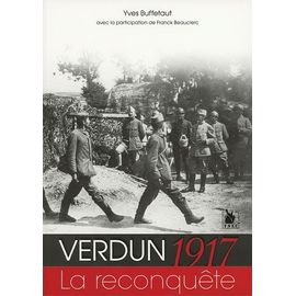 Verdun 1917 - La Reconquête