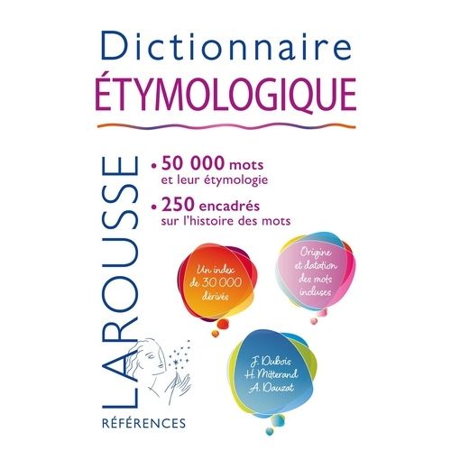 Dictionnaire Étymologique & Historique Du Français