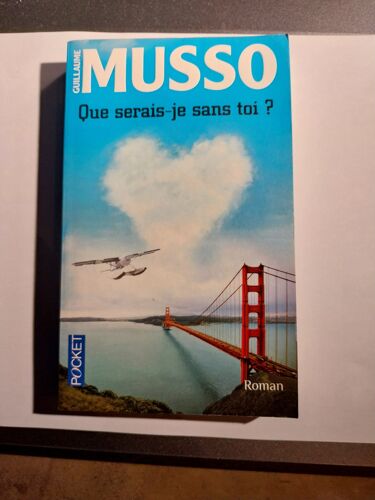 Pocket 14327 Que Serais-Je Sans Toi? Guillaume Musso