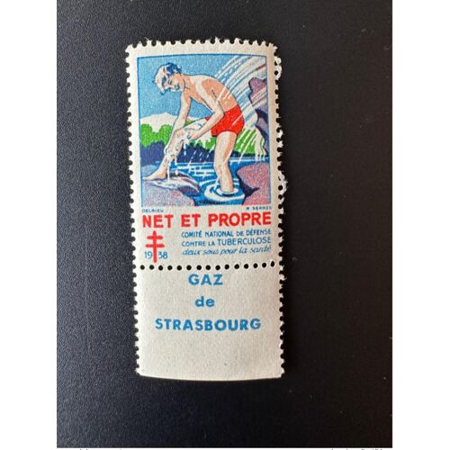 France 1938 Antituberculeux Tuberculose Tuberculosis Tuberkulose Net Et Propre Deux Sous Pour La Sante Gaz De Strasbourg