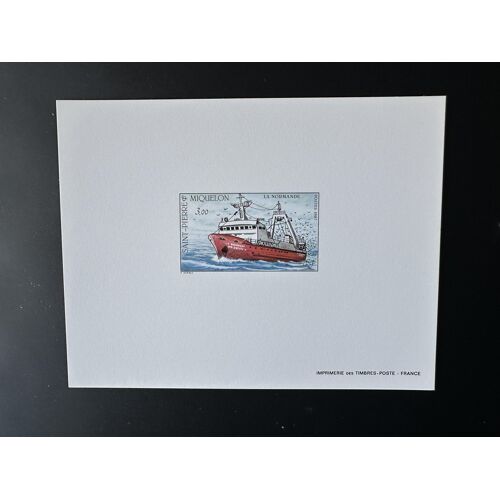 Saint-Pierre Et Miquelon 1987 Yt 482 Epreuve De Luxe Proof Navire La Normande Bateau Peche Transport Maritime Ship