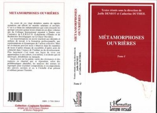 Metamorphoses Ouvrieres T.1