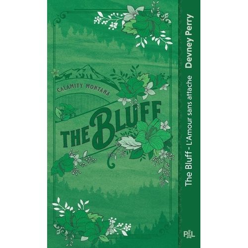 Calamity Montana - Tome 2 - The Bluff - L'amour Sans Attache