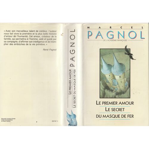 Marcel Pagnol - Le Premier Amour -- Le Secret Du Masque De Fer France Loisirs 1992- 497 Pages 135x215x40 Mm ,46 Kg