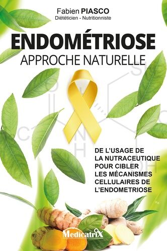Endométriose - Approche Naturelle
