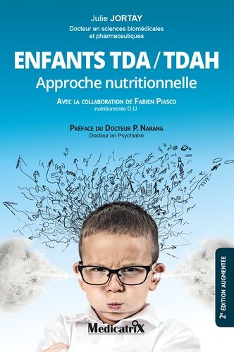 Enfants Tda/Tdah - Approche Nutritionnelle