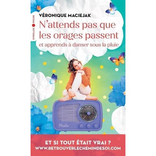 N'attends Pas Que Les Orages Passent Et Apprends À Danser Sous La Pluie