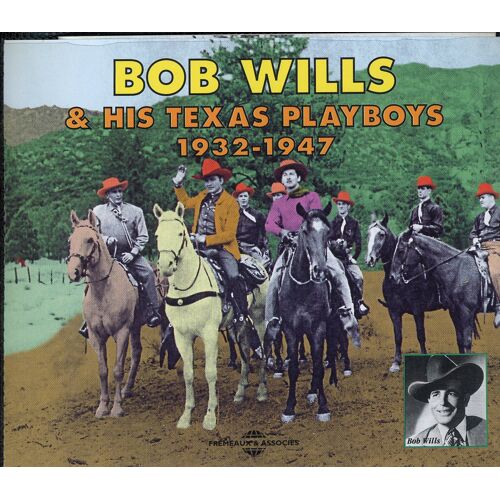 Bob Wills &amp; His Texas Playboys - "1932-1947" - 2xcd - 36 Titres