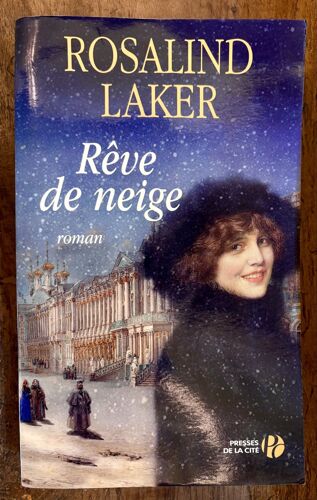 Rêve De Neige - Rosalind Laker 